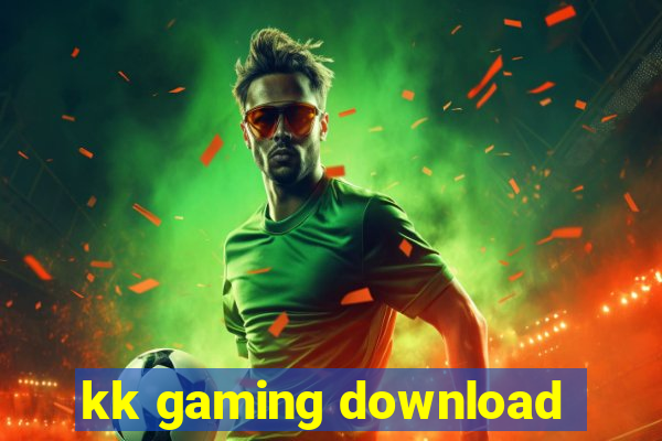 kk gaming download